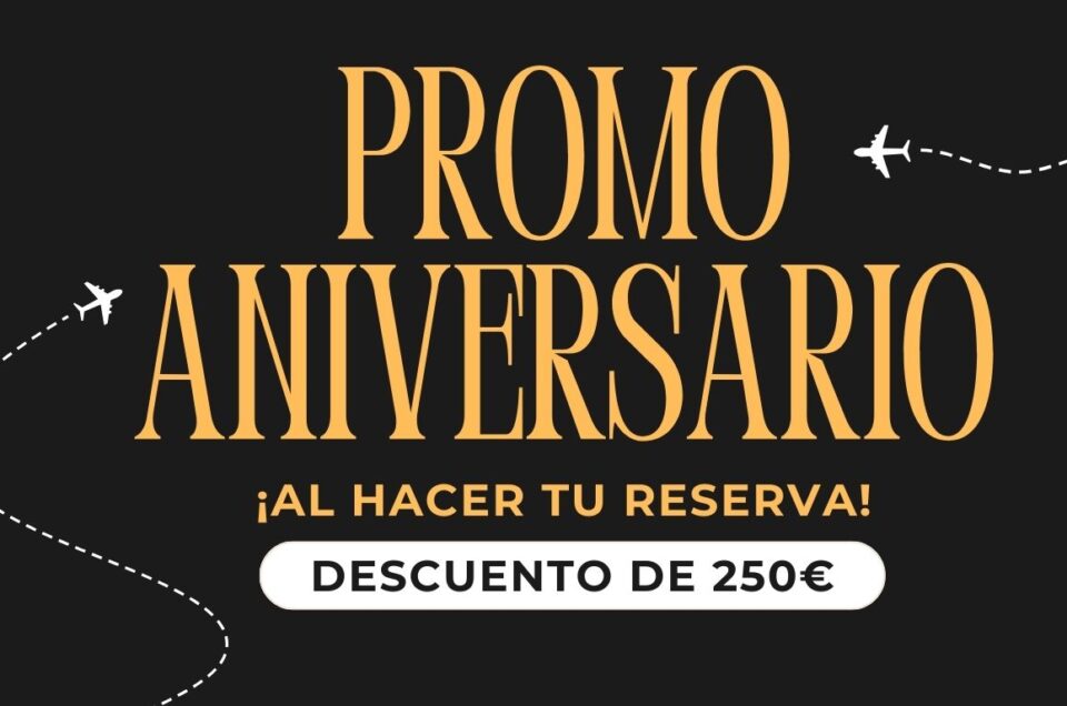 ¡Gran promoción 4º Aniversario!